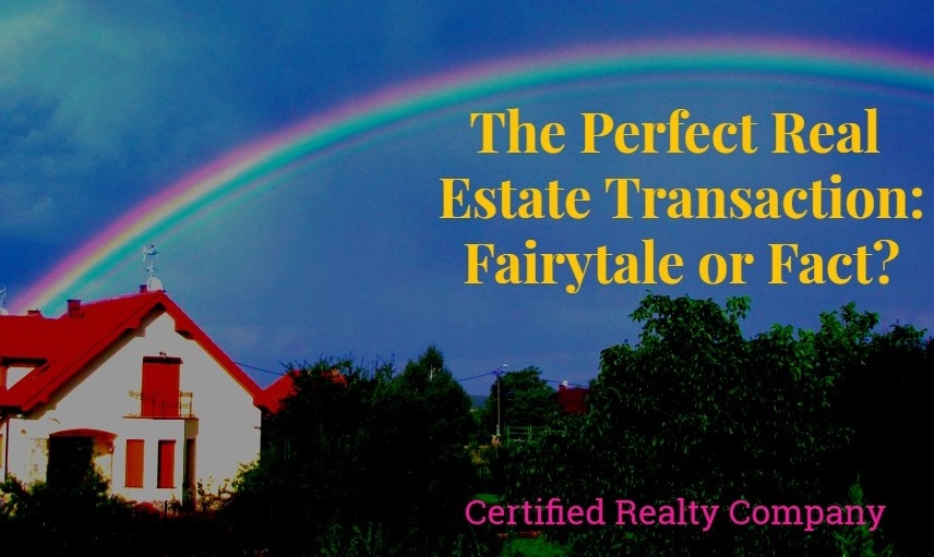 The Perfect Home Sale: Fact or Fairy Tale?